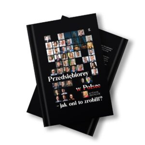 E-book Przedsiębiorcy w Polsce – jak oni to zrobili?