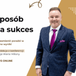 Sposób na sukces. Jak zamienić porażki w realne wyniki – 3 prelekcje ze sceny Lekcji Warte Miliony